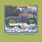 Little Chief and Ogopogo by Delores Topliff